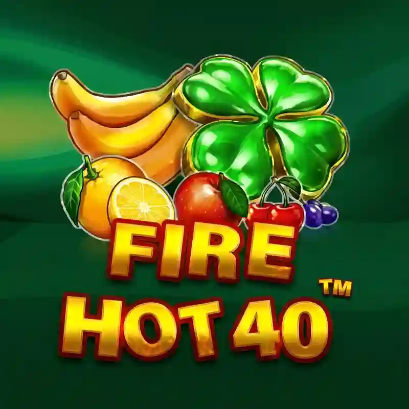Permainan Slot Fire Hot 40 di takeru