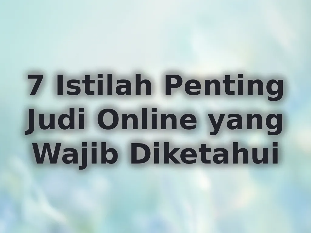 Glosari istilah judi